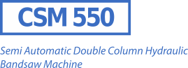 Semi-Automatic-Double-Column Hydraulic Bandsaw Machine CSM 550
